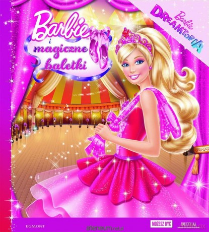 Barbie i magiczne baletki [KSIĄŻKA]