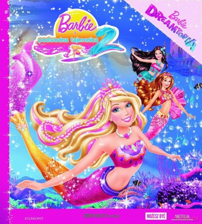Barbie i podwodna tajemnica [KSIĄŻKA]