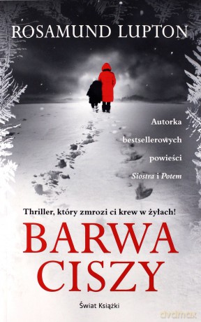 Barwa ciszy - Rosamund Lupton [KSIĄŻKA]