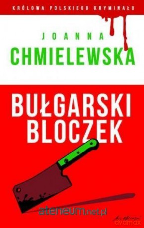 Bułgarski bloczek cz. 34 - Joanna Chmielewska [KSIĄŻKA]