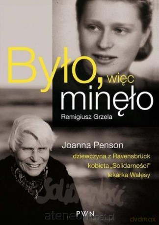 Było, więc minęło - Remigiusz Grzela [KSIĄŻKA]