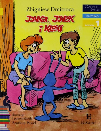 Czytam sobie - Jonka, Jonek i Kleks - Zbigniew Dmitroca [KSIĄŻKA]