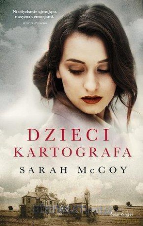 Dzieci kartografa - Sarah McCoy [KSIĄŻKA]