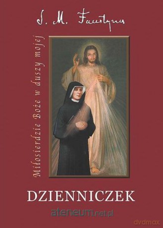 Dzienniczek. Miłos. Boże w duszy mojej (duży) - św. Siostra Faustyna Kowalska [KSIĄŻKA]