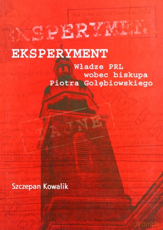 Eksperyment - Szczepan Kowalik [KSIĄŻKA]