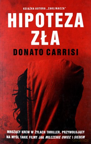 Hipoteza zła - Donato Carrisi [KSIĄŻKA]