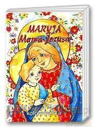 Maryja mama Jezusa [KSIĄŻKA]