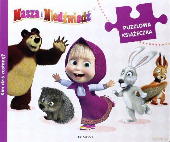 Masza i Niedźwiedź. Kim dziś zostanę? [KSIĄŻKA]