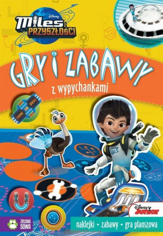 Miles z Przyszłości. Gry i zabawy z wypychankami [KSIĄŻKA]