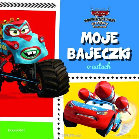 Moje bajeczki o autach [KSIĄŻKA]