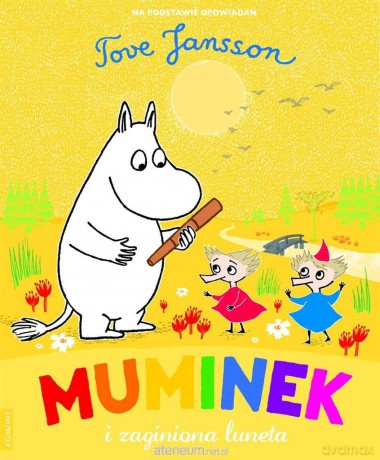 Muminek i zaginiona luneta - Tove Jansson [KSIĄŻKA]