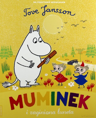 Muminek i zaginiona luneta - Tove Jansson [KSIĄŻKA]