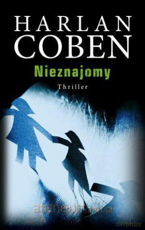 Nieznajomy - Harlan Coben [KSIĄŻKA]