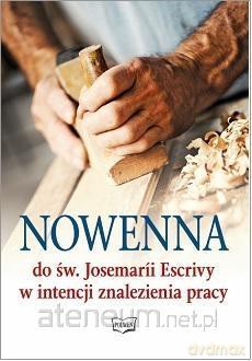 Nowenna do św. Josemarii Escrivy w intencji znalezienia pracy [KSIĄŻKA]