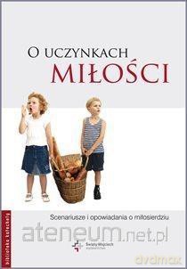 O uczynkach miłości [KSIĄŻKA]