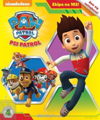 Psi patrol. Ekipa na 102! 4 [KSIĄŻKA]