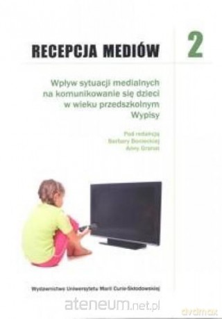 Recepcja mediów (Tom 2) [KSIĄŻKA]