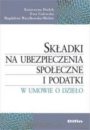 Składki na ubezpieczenia społeczne... [KSIĄŻKA]