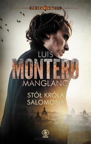 Stół króla Salomona - Luis Montero [KSIĄŻKA]