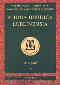 Studia Iuridica Lublinensia (Tom 24) 4/2015 - Beata Jeżyńska [KSIĄŻKA]