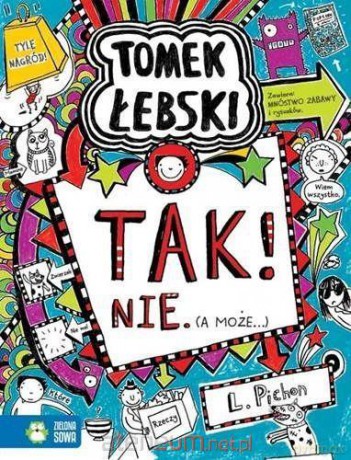 Tak! Nie (a może..) (Tom 8) - Tomek Łebski - Liz Pichon [KSIĄŻKA]