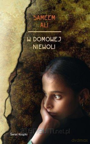 W domowej niewoli - Ali Sameem [KSIĄŻKA]