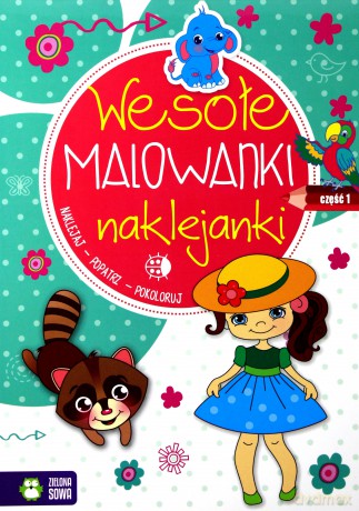 Wesołe malowanki naklejanki 1 [KSIĄŻKA]