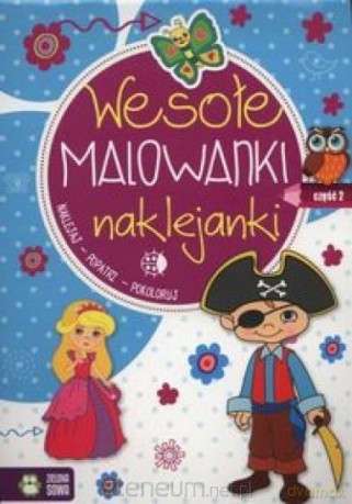 Wesołe malowanki naklejanki 2 [KSIĄŻKA]