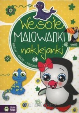 Wesołe malowanki naklejanki 3 [KSIĄŻKA]