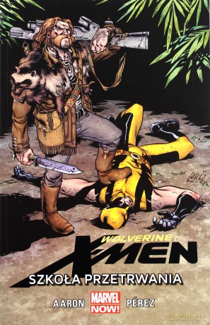 Wolverine and the X-Men (Tom 2) Szkoła przetrwania [KOMIKS]