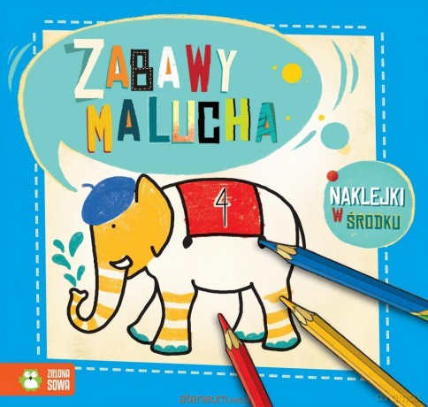 Zabawy malucha cz. 4 [KSIĄŻKA]
