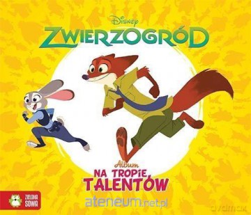 Zwierzogród. Na tropie talentów [KSIĄŻKA]