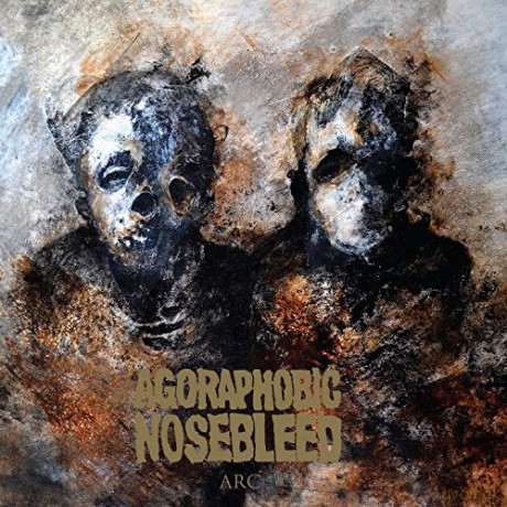 Agoraphobic Nosebleed: Arc [CD]