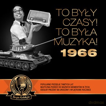 To były czasy! To była muzyka! 1966 [CD]