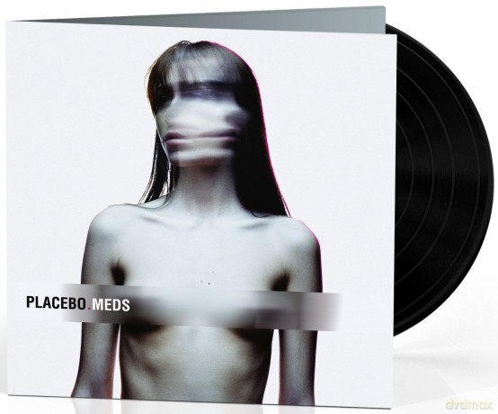 Placebo: Meds [Winyl]