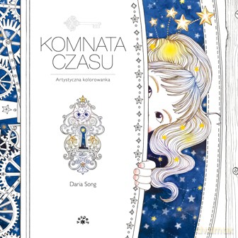 Komnata czasu. Artystyczna kolorowanka - Daria Song [KSIĄŻKA]