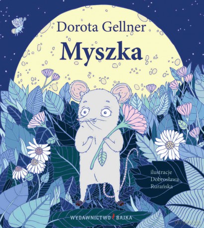Myszka - Dorota Gellner (twarda) [KSIĄŻKA]