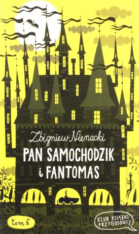 Pan Samochodzik i Fantomas (Tom 6) - Zbigniew Nienacki [KSIĄŻKA]