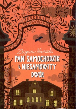 Pan Samochodzik i Niesamowity dwór (Tom 4) - Zbigniew Nienacki [KSIĄŻKA]