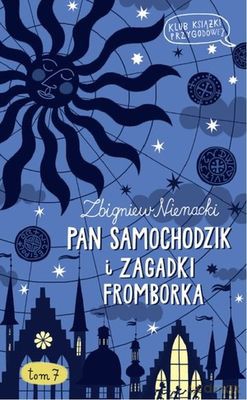 Pan Samochodzik i Zagadki Fromborka (Tom 7) - Zbigniew Nienacki [KSIĄŻKA]