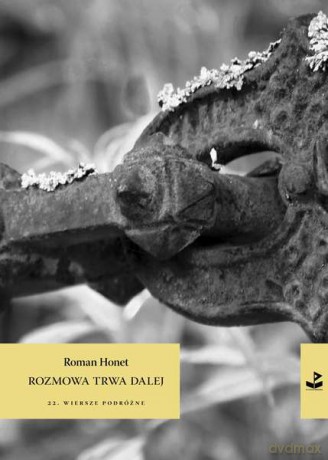 Rozmowa trwa dalej - Roman Honet [KSIĄŻKA]