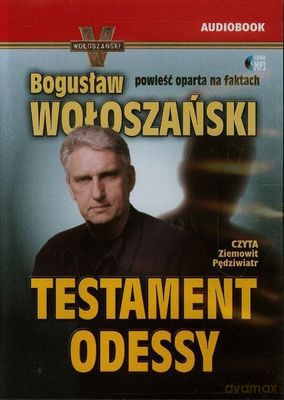 Testament Odessy - Bogusław Wołoszański [AUDIOBOOK]