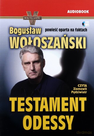 Testament Odessy - Bogusław Wołoszański [AUDIOBOOK]