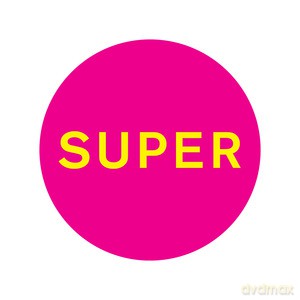 Pet Shop Boys: Super [CD]