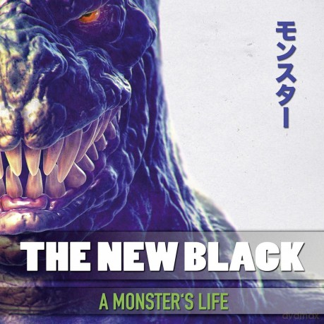The New Black: A Monster's Life [CD]