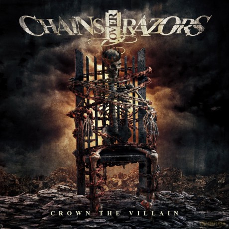 Chains Over Razors: Crown The Villain (digipack) [CD]