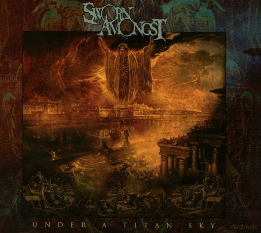 Sworn Amongst: Under A Titan Sky (digipack) [CD]