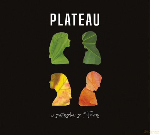 Plateu: W Związku z Tobą [CD]