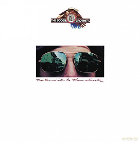 Doobie Brothers: Takin' It To The Streets [Winyl]