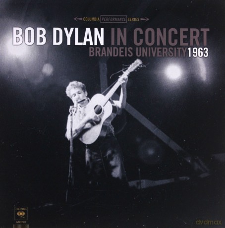 Bob Dylan: Brandeis University 1963 [Winyl]